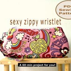 Sexy Zippy Wristlet - PDF Bag Sewing Pattern